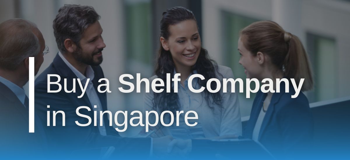 Buy a Shelf Company in Singapore